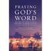Praying God's Word Over Your City: 40 Days of Prayer Toward a Transformed Community