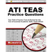 Ati Teas Practice Questions: Two Teas 6 Practice Tests & Review for the Test of Essential Academic Skills, Sixth Edition