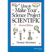 How to Make Your Science Project Scientific