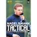 Nagelsmann Tactital: The strategic chameleon