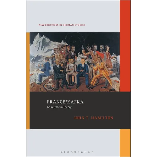 France/Kafka: An Author in Theory