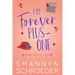 My Forever Plus-One (Large Print): A Later-in-Life Best Friends to Lovers Steamy Contemporary Romance