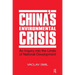 China's Environmental Crisis: An Enquiry into the Limits of National Development: An Enquiry into the Limits of National Development