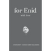 For Enid with Love: A Festchrift