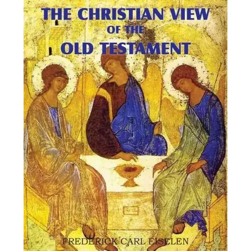 The Christian View of the Old Testament