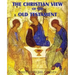 The Christian View of the Old Testament