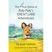 The MOSTLY True Stories of Roly Poly's Great Lake Adventures