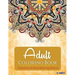 Adult Coloring Book: Adults Coloring Books, Coloring Books for Adults: Relaxation & Stress Relieving Patterns