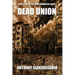 Dead Union ( Deadwater series: Book 6)