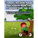 Connect the Dots Puzzle and Activity Book for Preschool Kids Age 3-5: Fun is as easy as A-B-C with 75 pages of these cool and crazy follow-the-dots-an