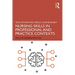 Nursing Skills in Professional and Practice Contexts