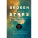 Broken Stars: Contemporary Chinese Science Fiction in Translation