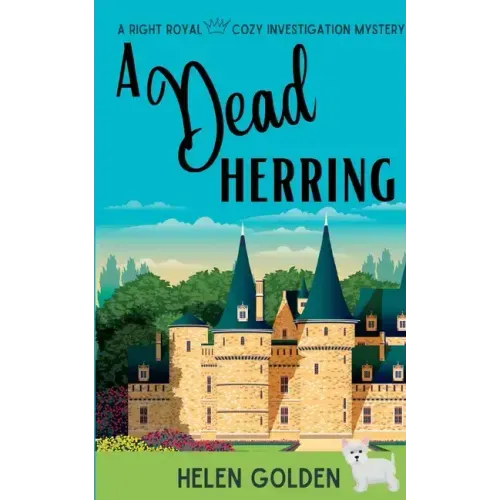 A Dead Herring: A Right Royal Cozy Mystery