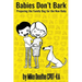 Babies Don't Bark: Preparing The Family Dog For The New Baby