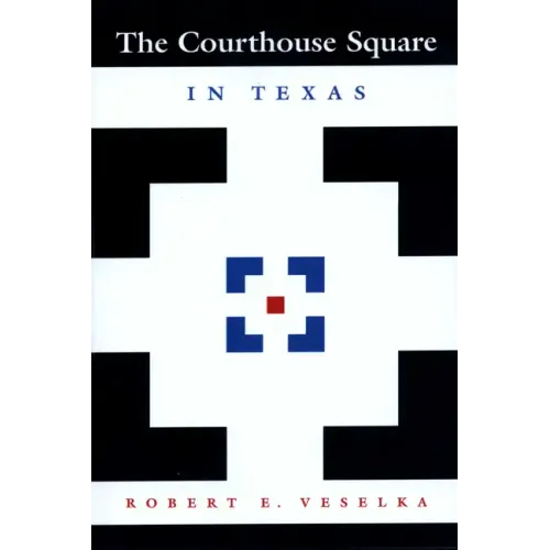 The Courthouse Square in Texas