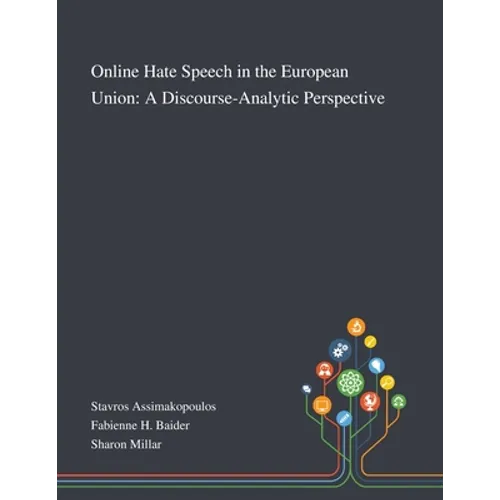 Online Hate Speech in the European Union: A Discourse-Analytic Perspective