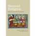 Sensual Religion: Religion and the Five Senses