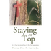 Staying on Top: A 31 Day Devotional Plus 21 Day Fast Inspirations