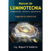 Manual de luminotecnia: Fundamentos, cálculos y aplicaciones