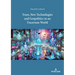 Trust, New Technologies and Geopolitics in an Uncertain World