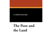 The Poor and the Land
