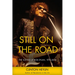 Still on the Road: The Songs of Bob Dylan, 1974-2006