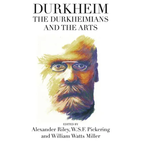 Durkheim, the Durkheimians, and the Arts