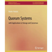Quorum Systems: With Applications to Storage and Consensus