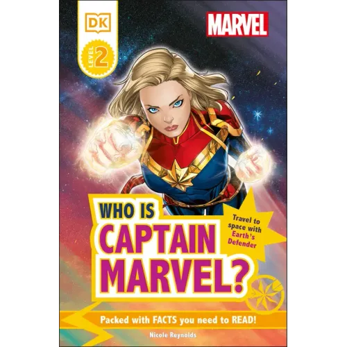Marvel Who Is Captain Marvel?: Travel to Space with Earth's Defender