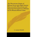 The Phoenician Origin of Britons Scots and Anglo Saxons Discovered by Phoenician and Sumerian Inscriptions in Britain by Pre Roman Briton Coins
