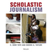 Scholastic Journalism
