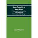 Many Thoughts of Many Minds; A Treasury of Quotations from the Literature of Every Land and Every Age