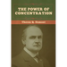 The Power of Concentration