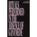 Rituals Performed in the Absence of Ganymede
