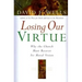 Losing Our Virtue