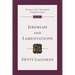 Jeremiah and Lamentations: An Introduction and Commentary