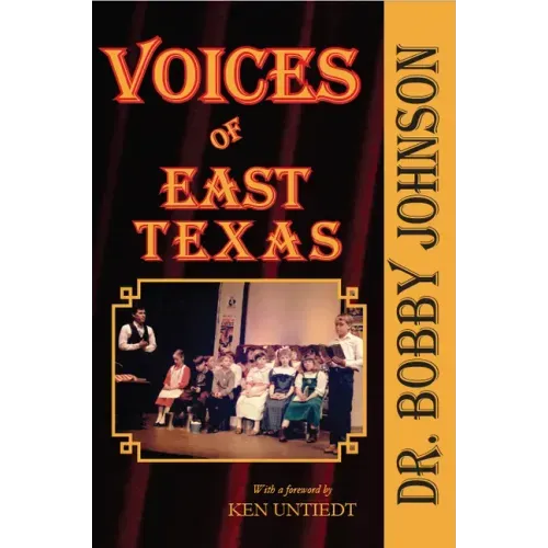Voices of East Texas