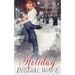 Holiday Bridal Wave: (A Forbidden Office Fake Marriage Billionaire Holiday Romance)