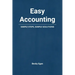 Easy Accounting: Simple Steps, Simple Solutions