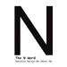 The N Word