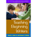 Teaching Beginning Writers
