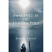 Awakened by the Hidden Poet