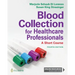 Blood Collection for Healthcare Professionals: A Short Course