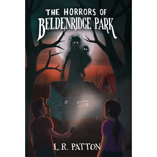 The Horrors of Beldenridge Park