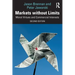 Markets Without Limits: Moral Virtues and Commercial Interests