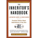 Inheritors Handbook: A Definitive Guide for Beneficiaries