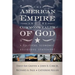 The American Empire and the Commonwealth of God: A Political, Economic, Religious Statement