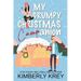 My Grumpy Christmas Camp-anion: A Fun, Feel-Good Holiday RomCom