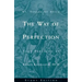 The Way of Perfection by St. Teresa of Avila: Study Edition
