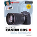 David Busch's Canon EOS R Guide to Digital Photography